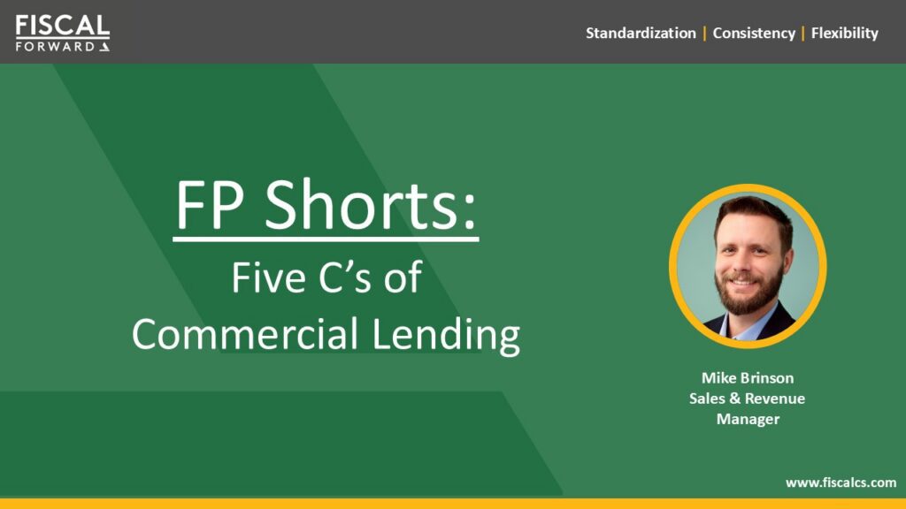 FP Shorts: Five C’s of Commercial Lending